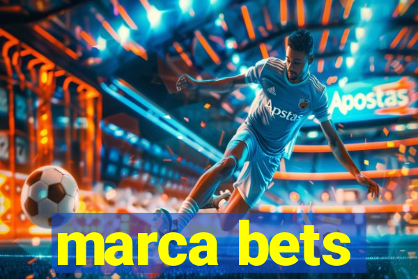 marca bets